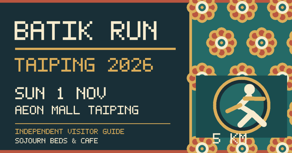 Batik Run 2026 in Taiping — 1 November at AEON Mall, Start-Time Details